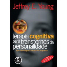 Terapia Cognitiva para Transtornos da Personalidade