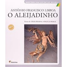 O Aleijadinho