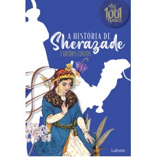 A história de Sherazade e outros contos