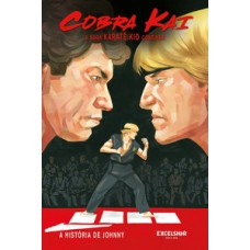 Cobra Kai – A saga Karatê Kid continua: a história de Johnny