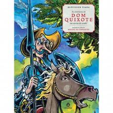 As aventuras de Dom Quixote em versos de cordel