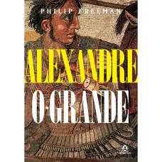 Alexandre, o Grande