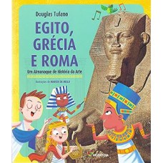 Egito, Grécia e Roma