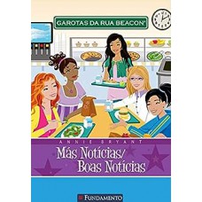 Garotas da Rua Beacon. Más Notícias, Boas Notícias - Volume 2
