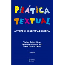 Prática textual: atividades de leitura e escrita