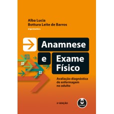 Anamnese e Exame Físico