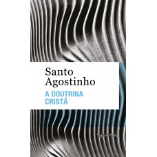 A doutrina cristã - Ed. Bolso