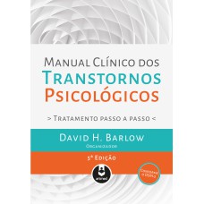 Manual Clínico dos Transtornos Psicológicos