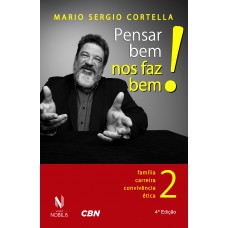 Pensar bem nos faz bem! Vol. 2