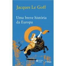 Uma breve história da Europa