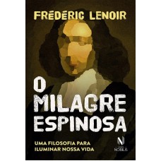 O milagre Espinosa