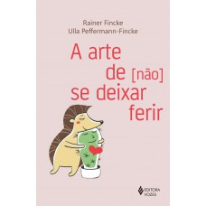 A arte de [não] se deixar ferir