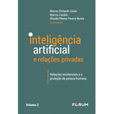 Inteligência Artificial e Relações Privadas