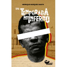 Uma temporada no inferno Uma temporada no inferno