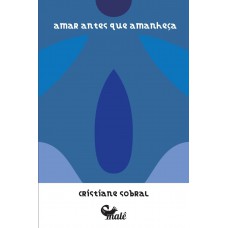 Amar antes que amanheça