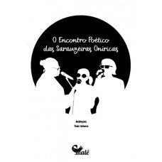 O Encontro Poético das Sarauzeiras Oníricas