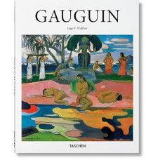 Paul Gauguin: 1848-1903: the Primitive Sophisticate