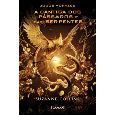 A cantiga dos pássaros e das serpentes