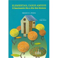 Elementar, caros amigos