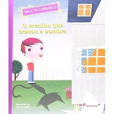 O menino que trocou a sombra
