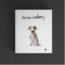 Eu sou cachorro