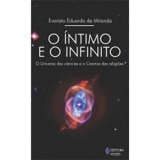 Íntimo e o infinito