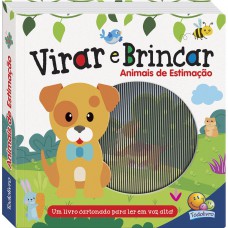 Virar e Brincar: Animais de Estimação