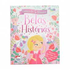 Contos de 5 Minutos: Belas Histórias
