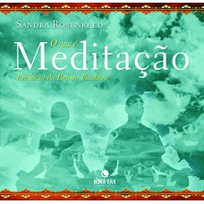 O QUE É MEDITAÇÃO