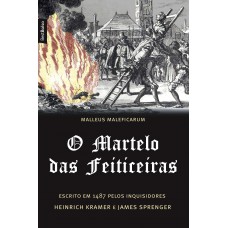 O martelo das feiticeiras (edição de bolso)