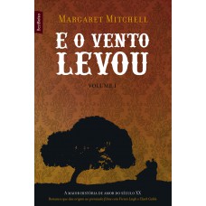 E o vento levou (Vol. 1 Edição de bolso)