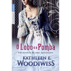 O lobo e a pomba (edição de bolso)