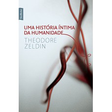 Uma história íntima da humanidade (edição de bolso)