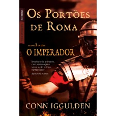 Os portões de Roma (Vol. 1 Imperador - edição de bolso)