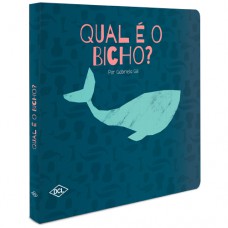 Meus primeiros passos - Qual é o bicho?