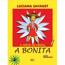 O amor de Maria - A bonita