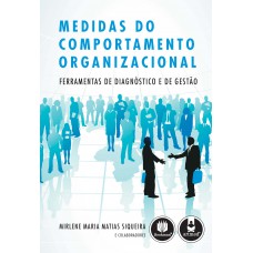 Novas Medidas do Comportamento Organizacional