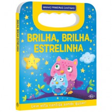 Minhas primeiras cantigas - Brilha brilha estrelinha