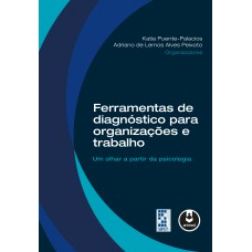 Ferramentas de Diagnóstico para Organizações e Trabalho