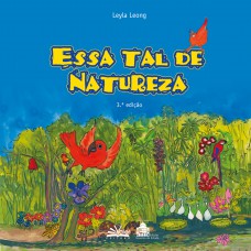 Essa tal de natureza