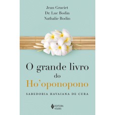 Grande livro do Ho''oponopono