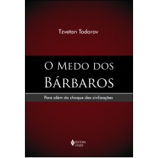 Medo dos bárbaros