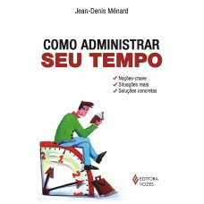 Como administrar seu tempo