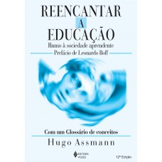 Reencantar a educação