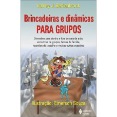 Brincadeiras e dinâmicas para grupos