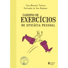 Caderno de exercícios de eficácia pessoal