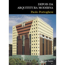 Depois da arquitetura moderna