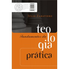 Fundamentos da teologia prática