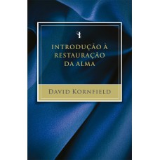 Introdução à restauração da alma