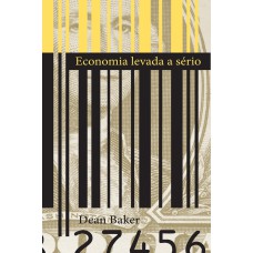 Economia levada a sério